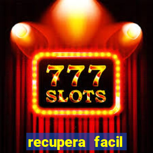 recupera facil reclame aqui
